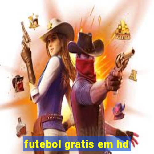 futebol gratis em hd